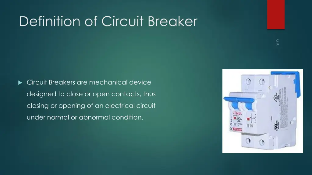 definition of circuit breaker