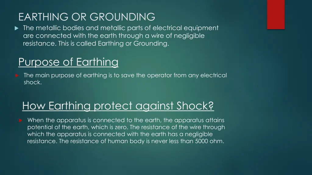 earthing or grounding the metallic bodies