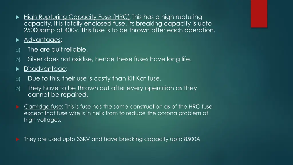 high rupturing capacity fuse hrc this has a high