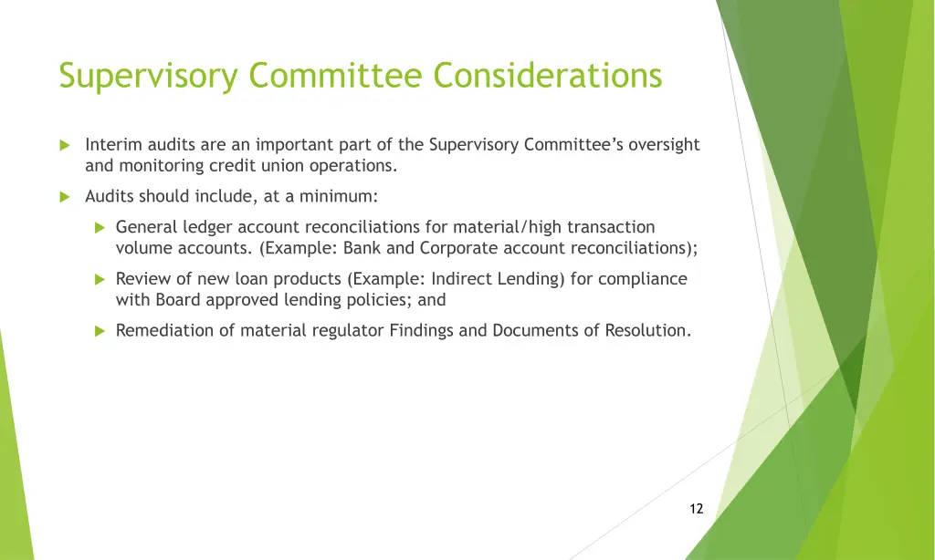 supervisory committee considerations