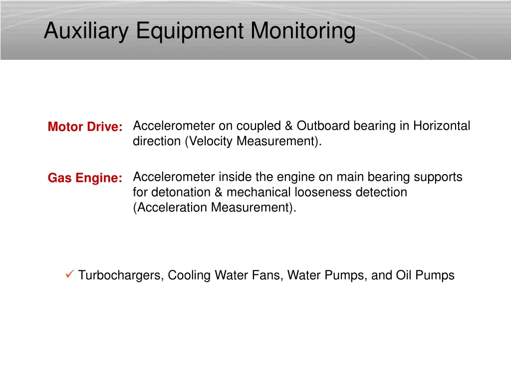 auxiliary equipment monitoring