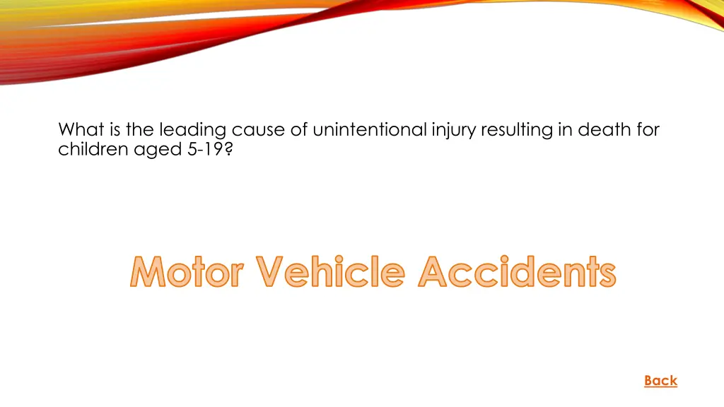 what is the leading cause of unintentional injury 3