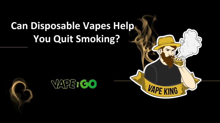 can disposable vapes help you quit smoking