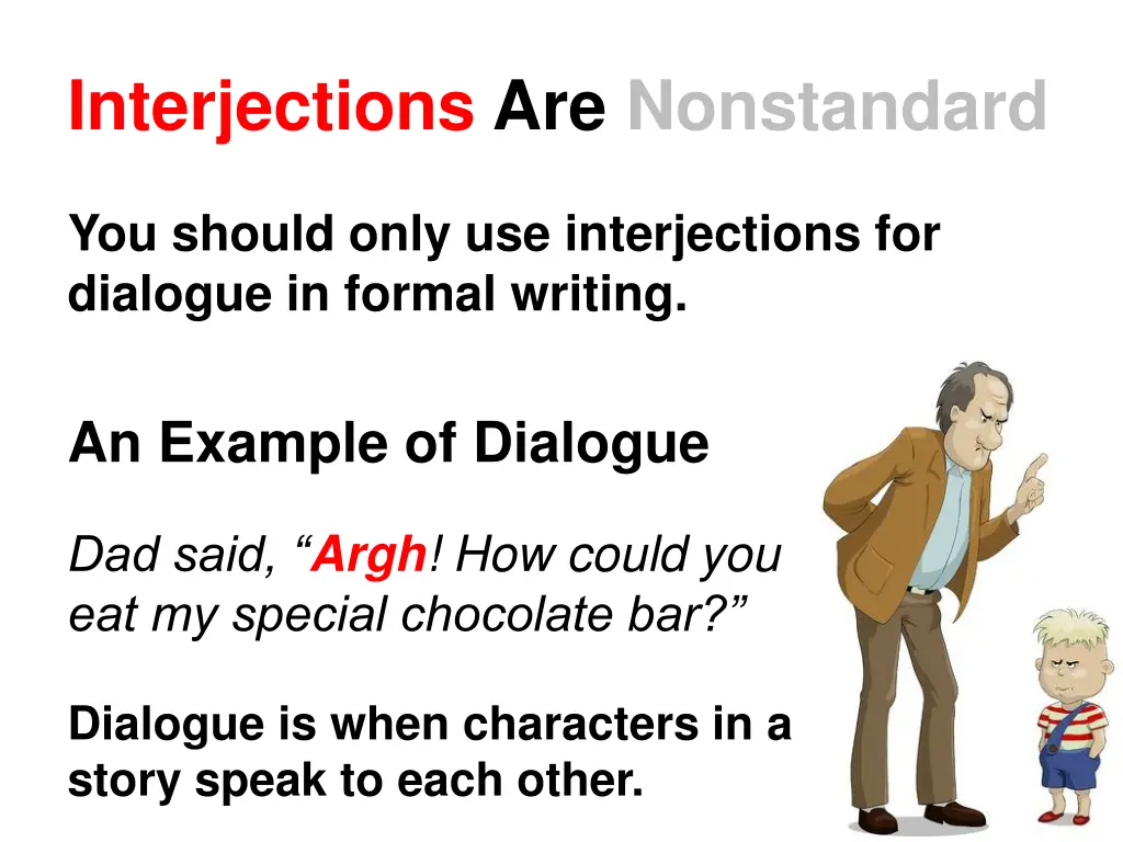 interjections are nonstandard