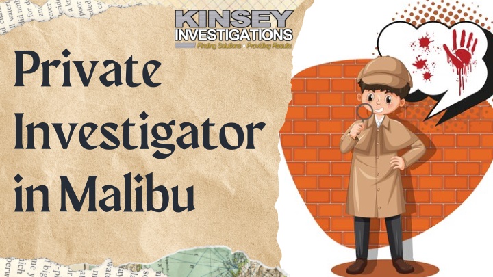 private investigator in malibu