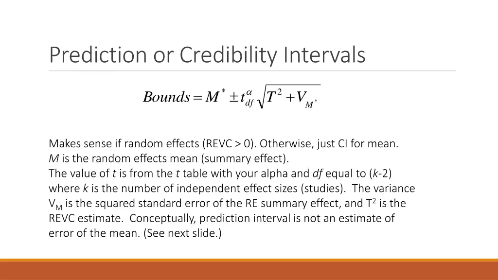 prediction or credibility intervals