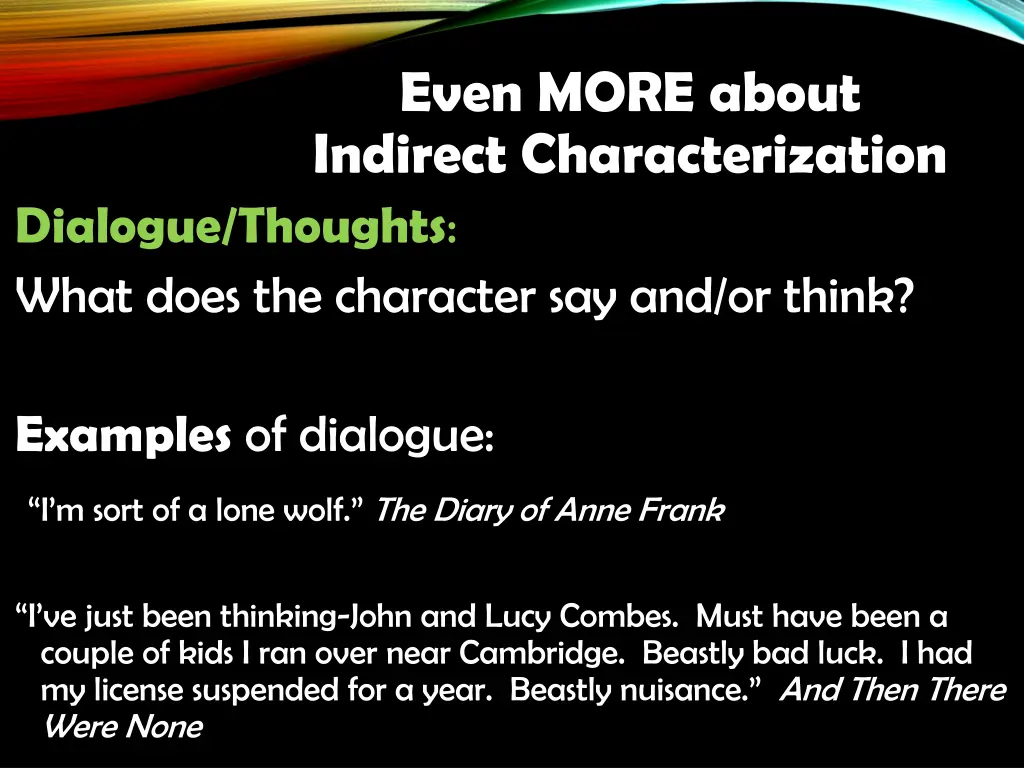 even more about indirect characterization