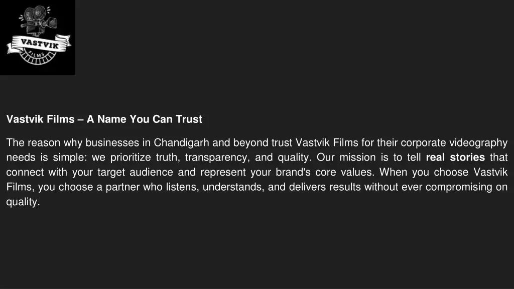 vastvik films a name you can trust