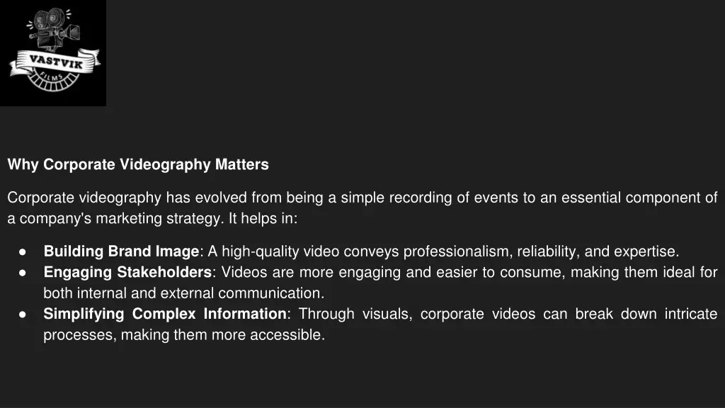 why corporate videography matters