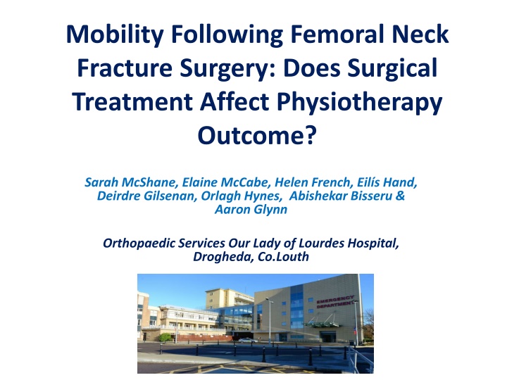 mobility following femoral neck fracture surgery