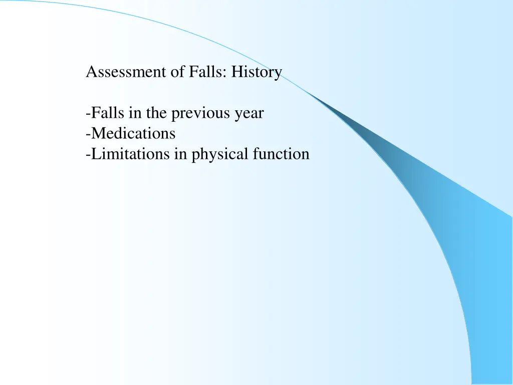 assessment of falls history