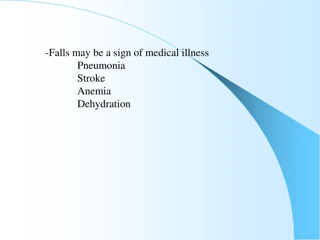 falls may be a sign of medical illness pneumonia