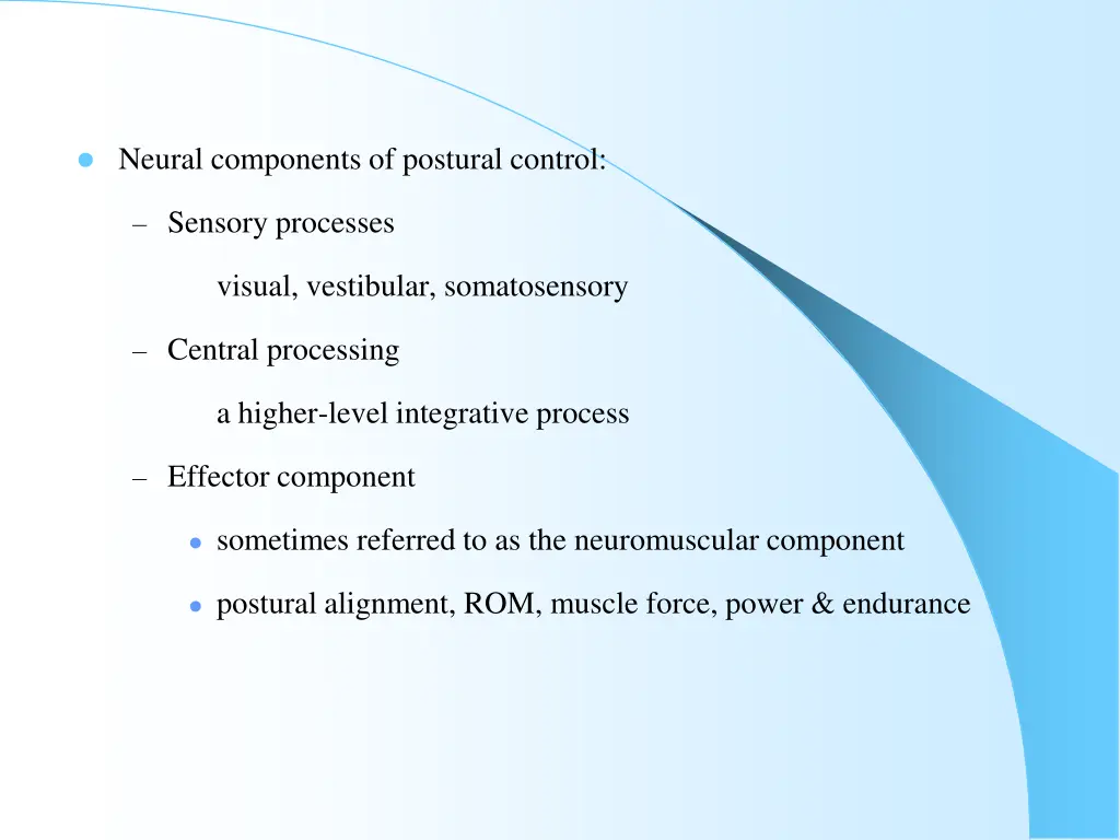 neural components of postural control