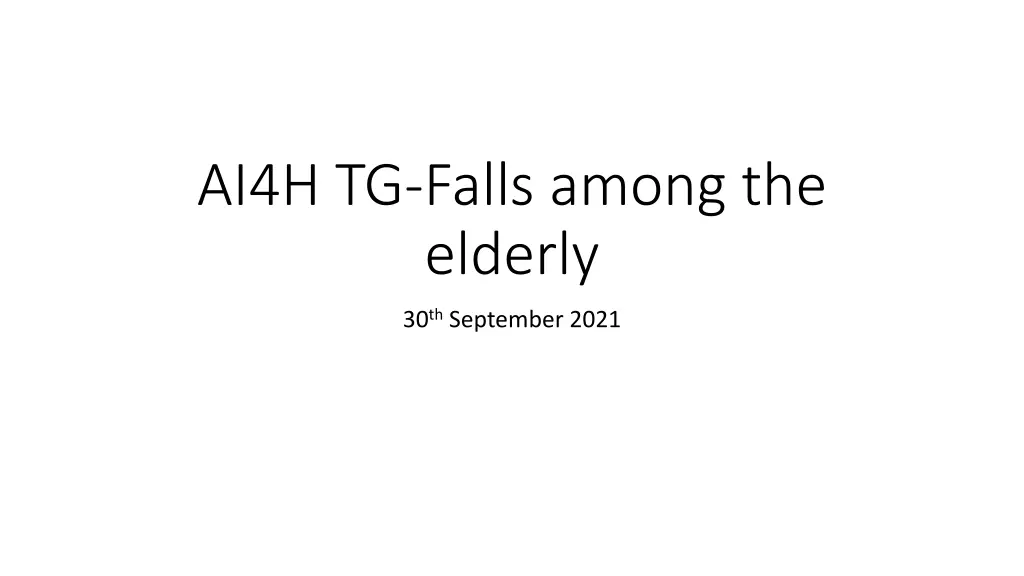 ai4h tg falls among the elderly