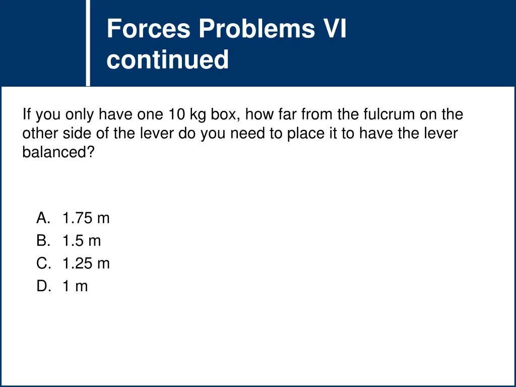 forces problems vi