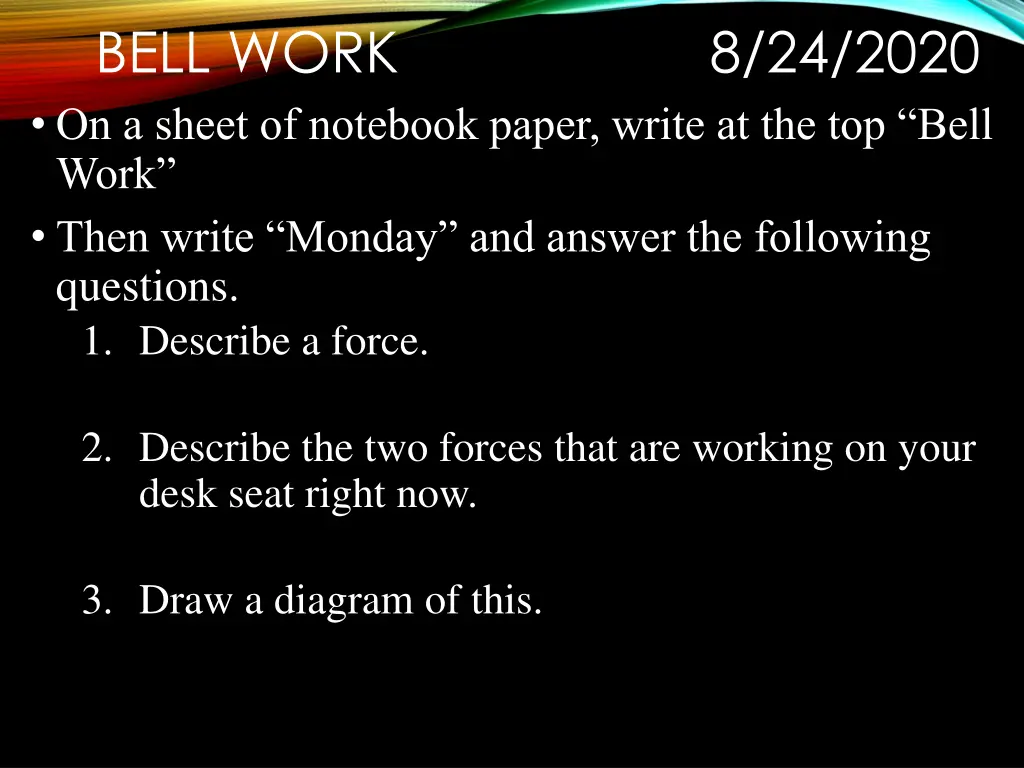 bell work on a sheet of notebook paper write 2