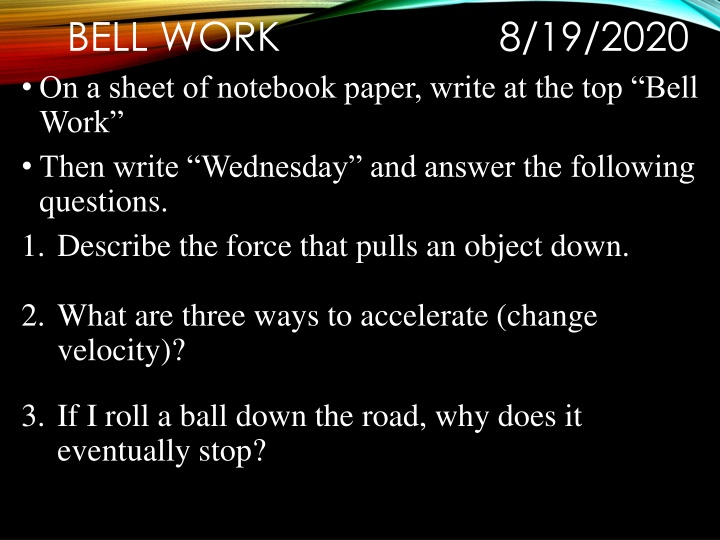 bell work on a sheet of notebook paper write