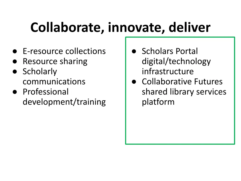 collaborate innovate deliver