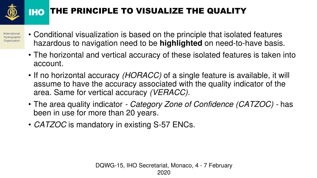 the principle to visualize the quality