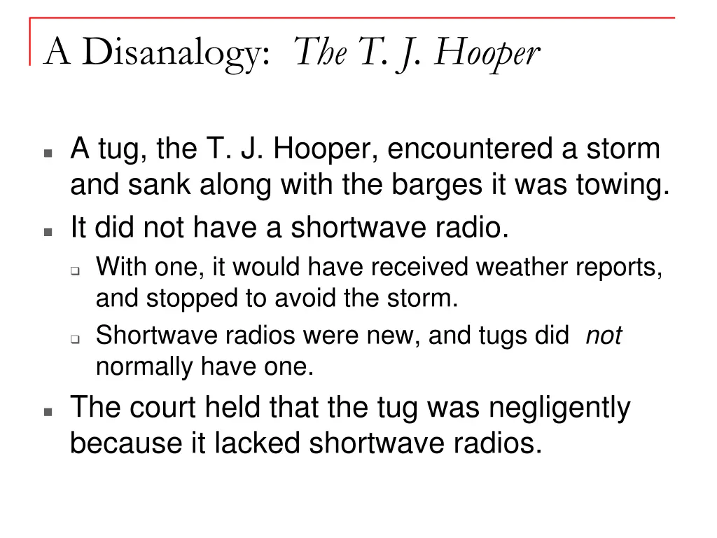 a disanalogy the t j hooper