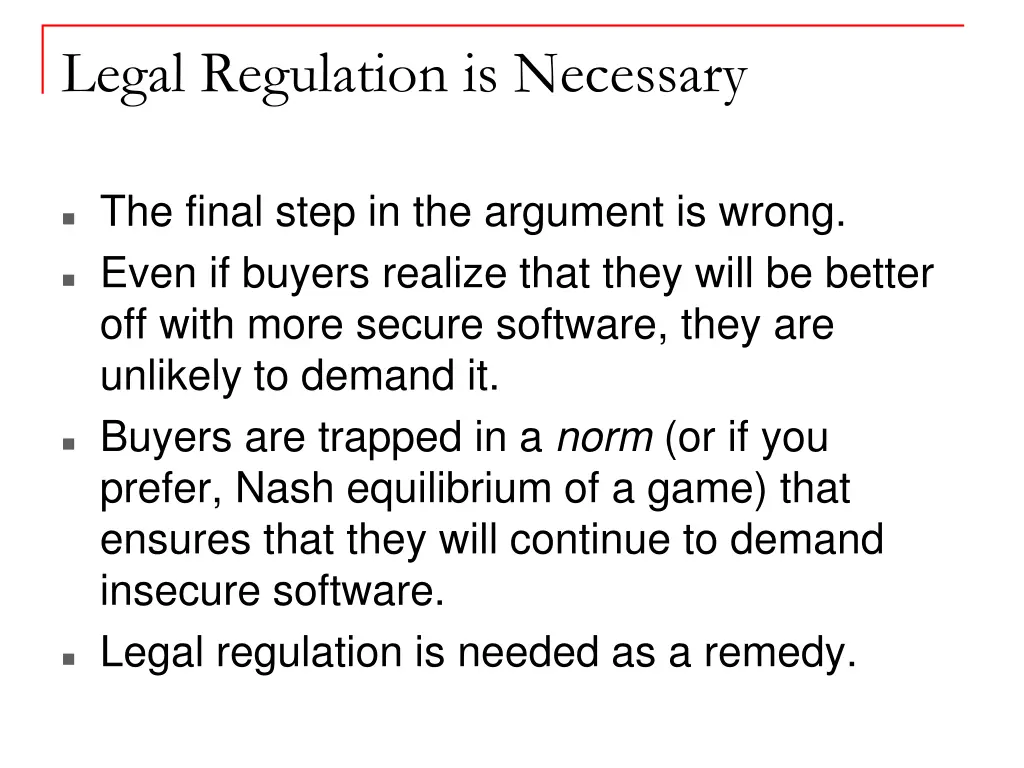 legal regulation is necessary