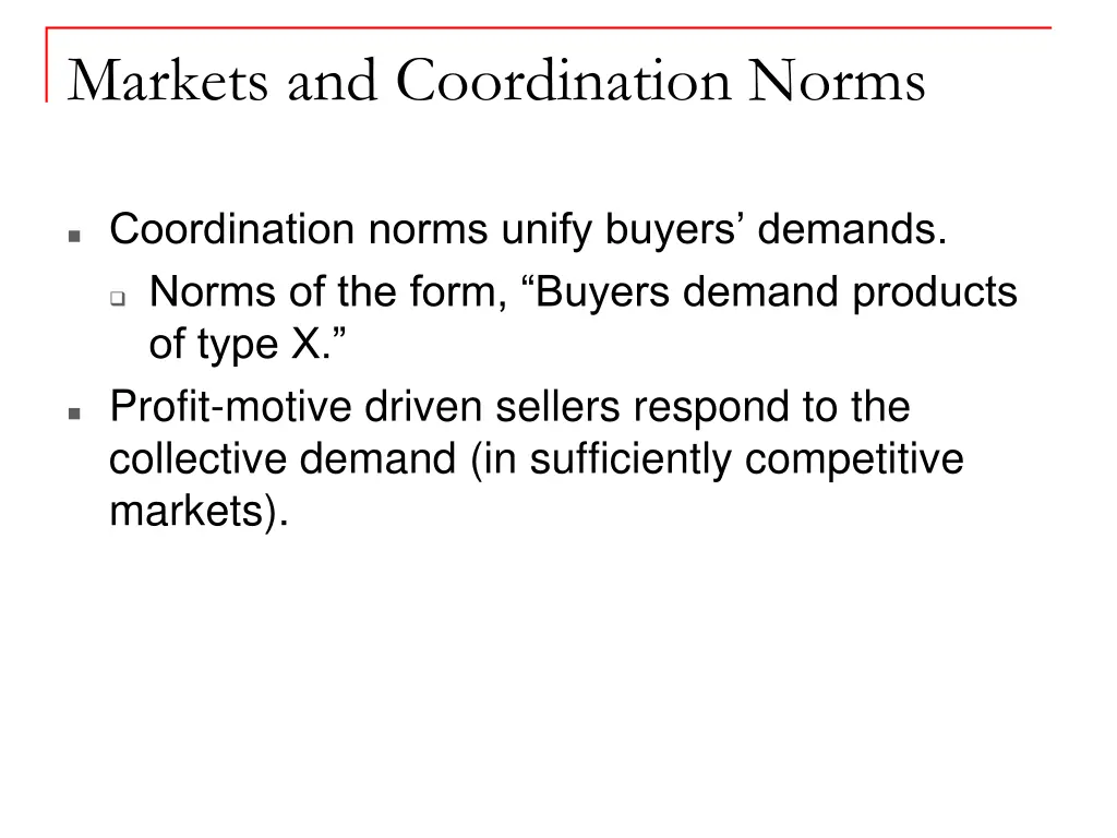 markets and coordination norms