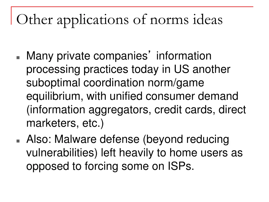 other applications of norms ideas