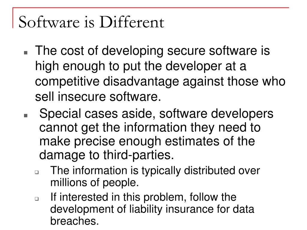 software is different