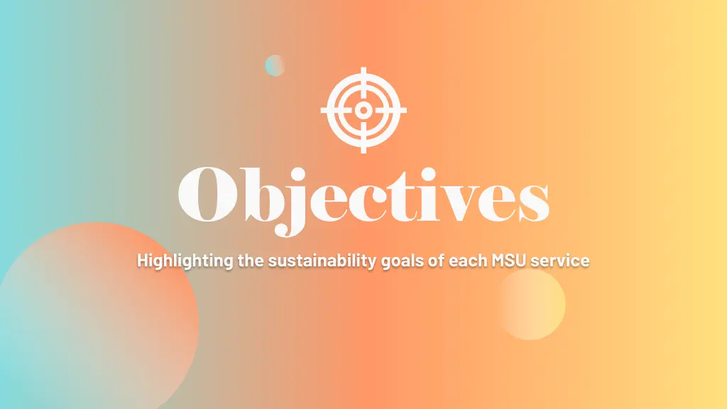 objectives highlighting the sustainability goals