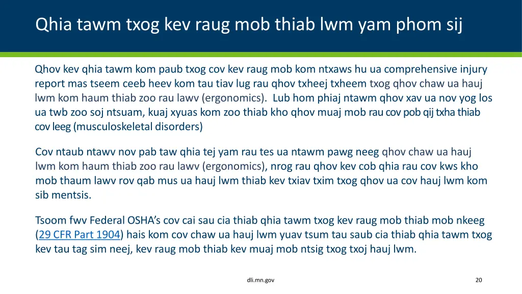 qhia tawm txog kev raug mob thiab lwm yam phom sij