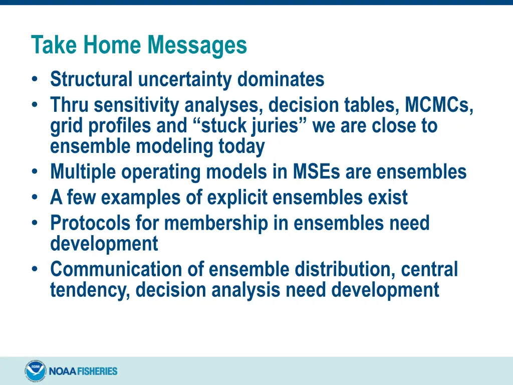 take home messages structural uncertainty