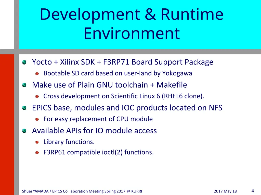 development runtime environment