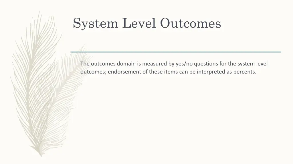 system level outcomes