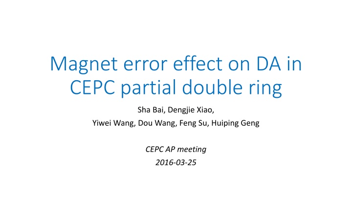 magnet error effect on da in cepc partial double