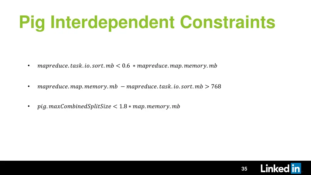 pig interdependent constraints