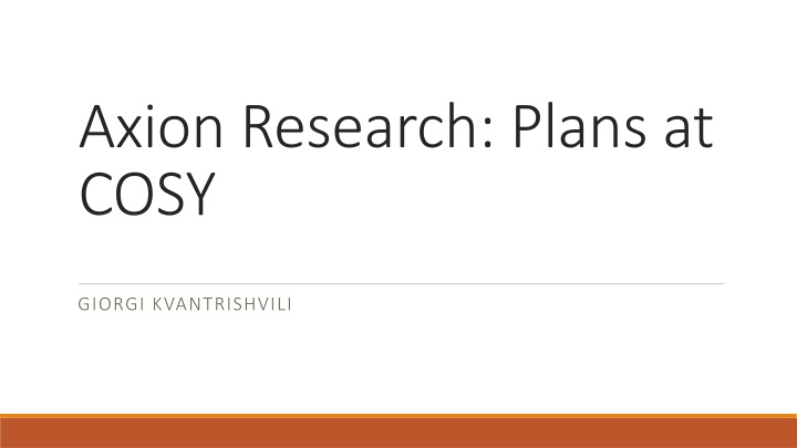 axion research plans at cosy