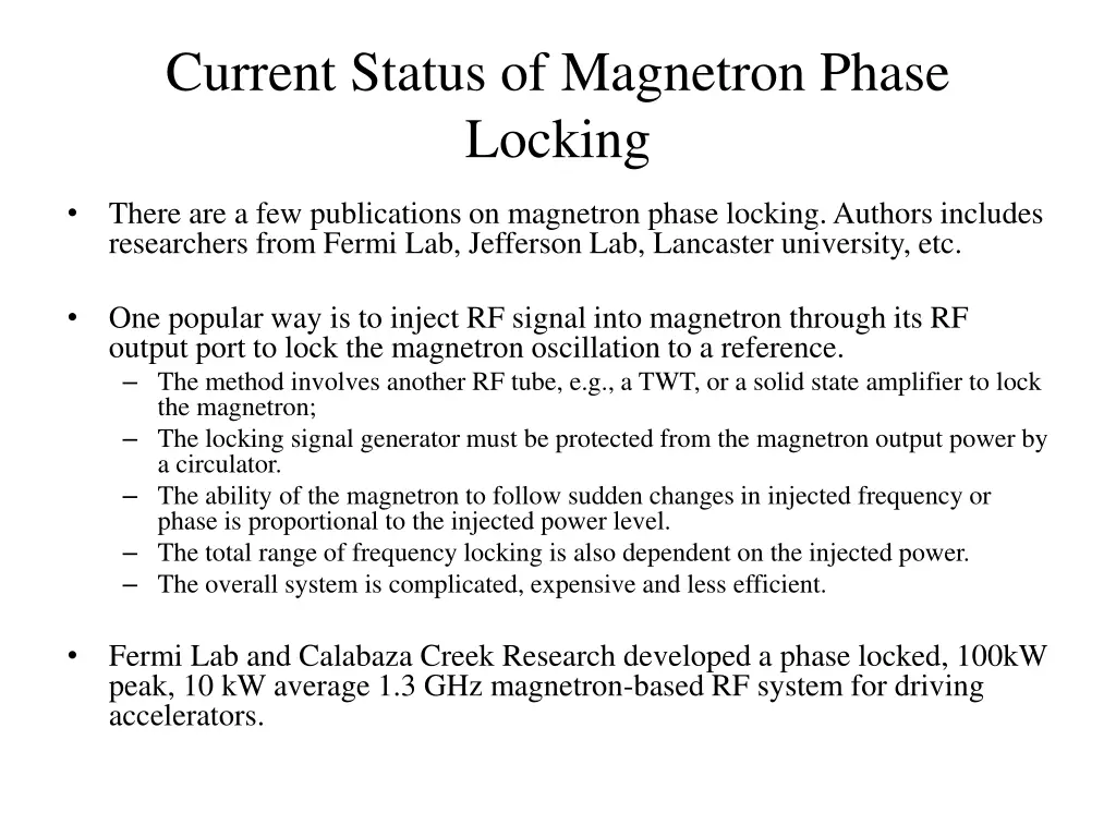 current status of magnetron phase locking