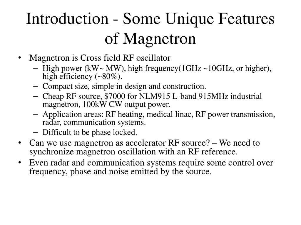 introduction some unique features of magnetron