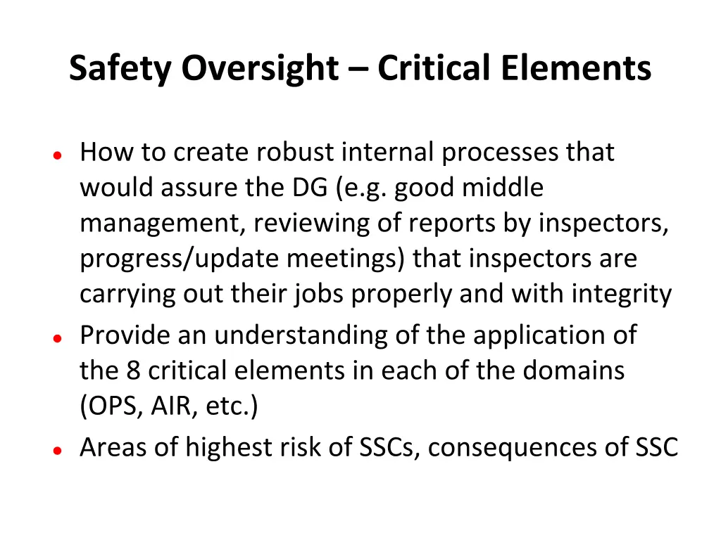 safety oversight critical elements