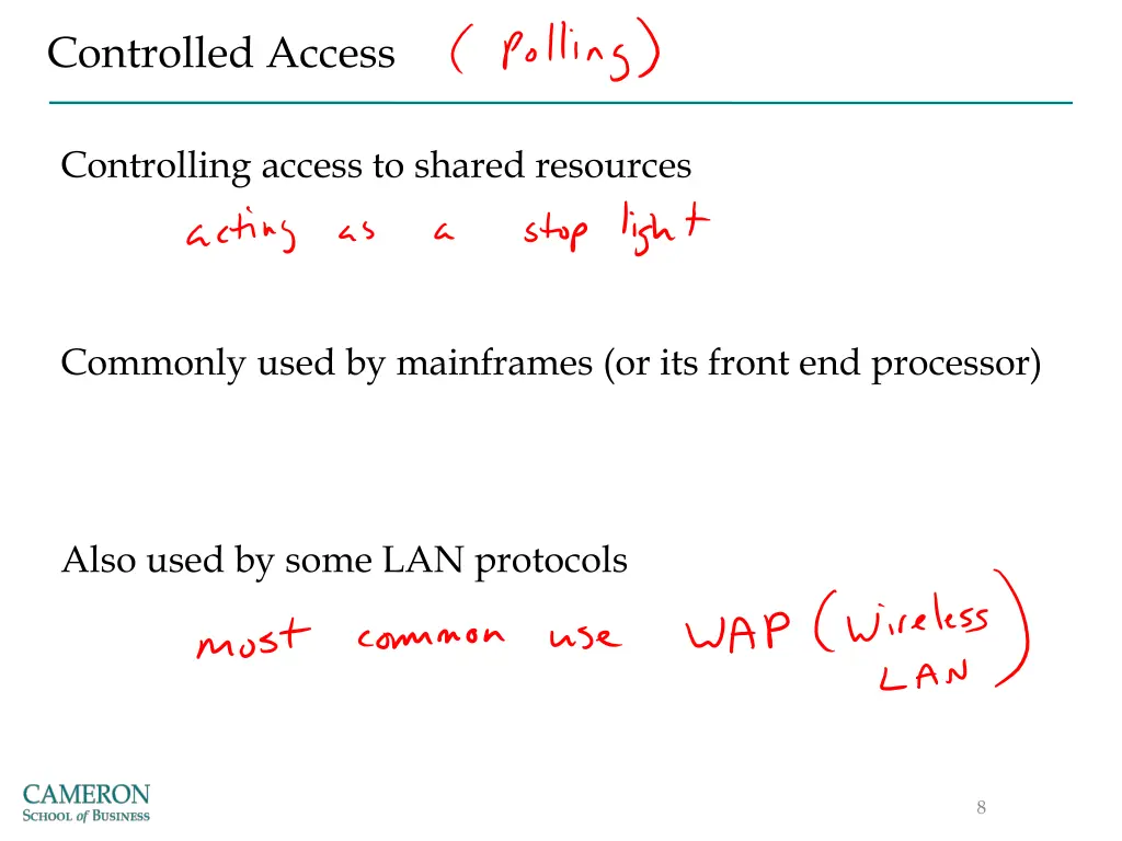 controlled access