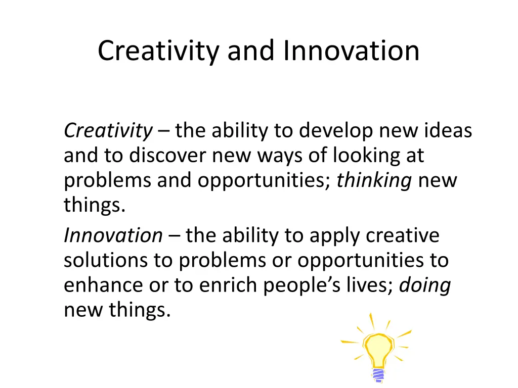 creativity and innovation