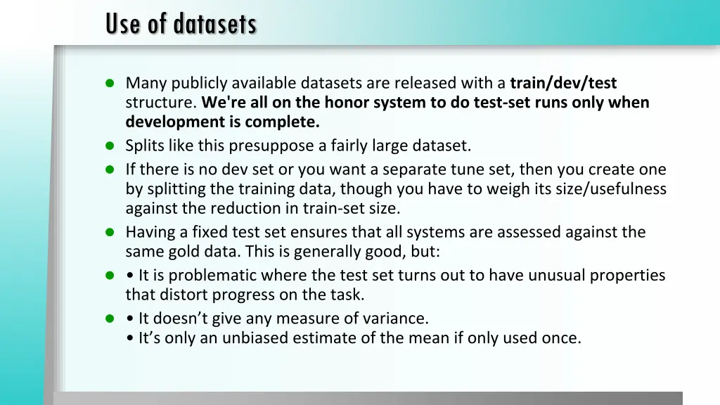 use of datasets