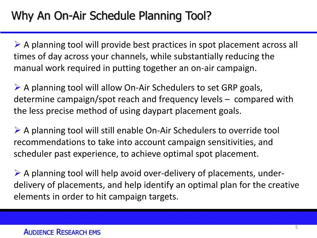 why an on air schedule planning tool