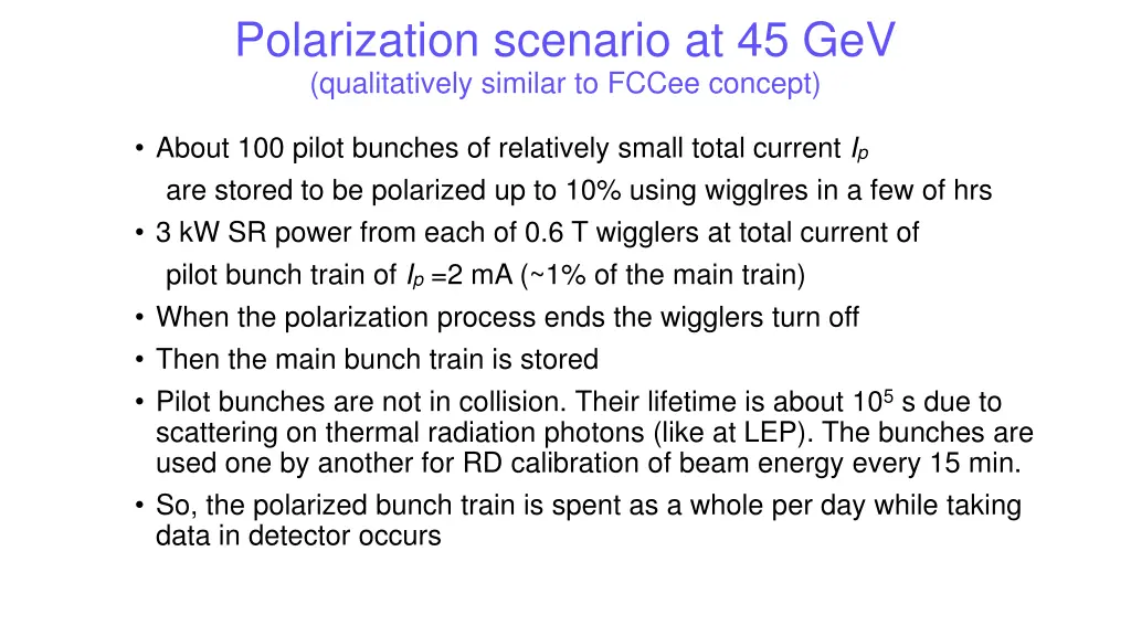 polarization scenario at 45 gev qualitatively