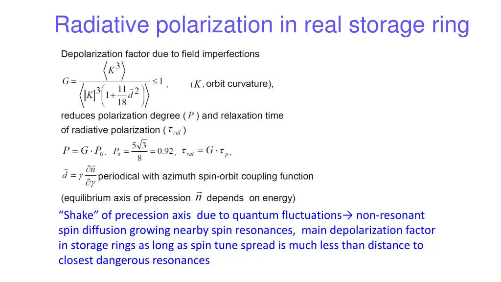 radiative polarization in real storage ring