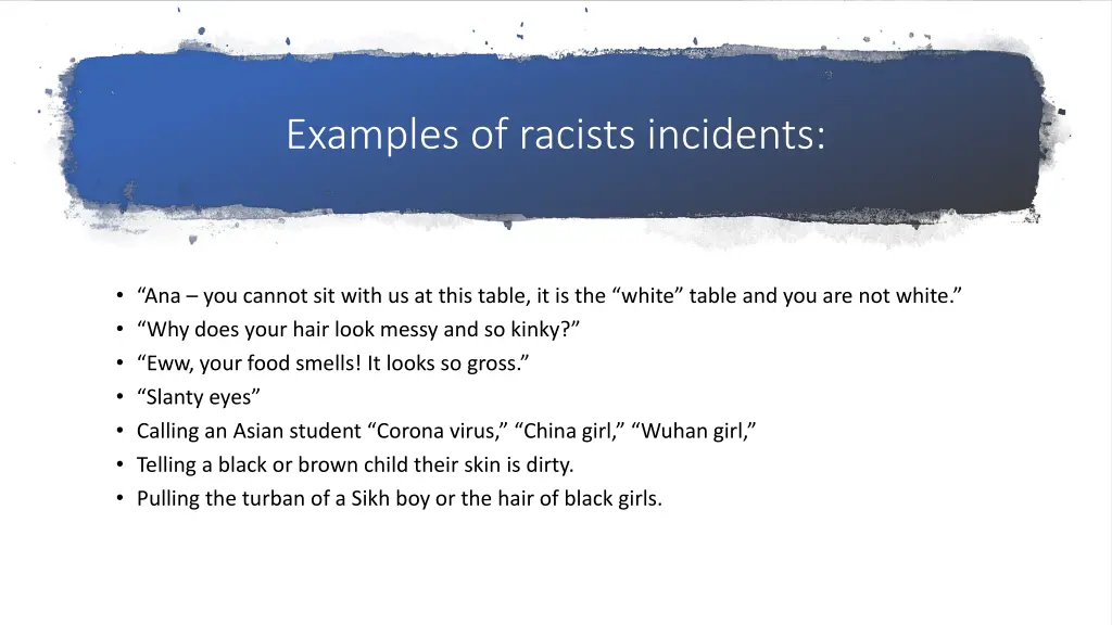 examples of racists incidents