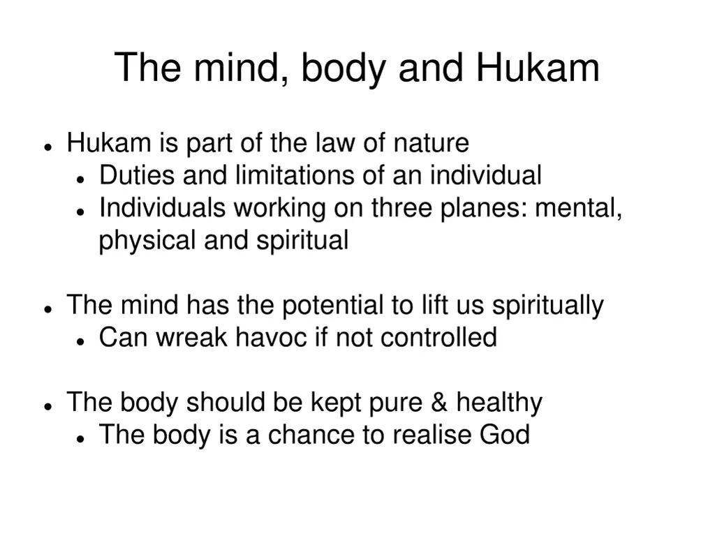 the mind body and hukam