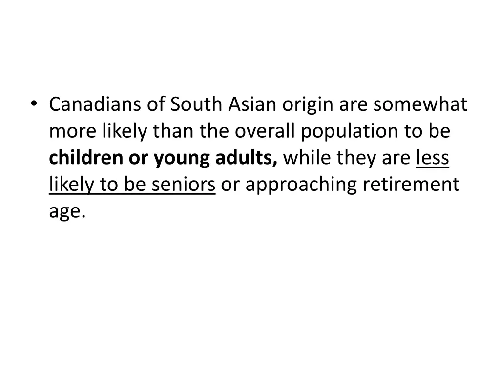 canadians of south asian origin are somewhat more