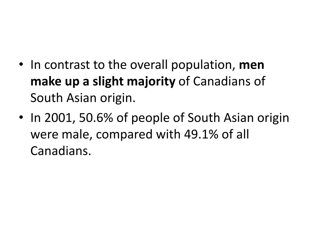 in contrast to the overall population men make