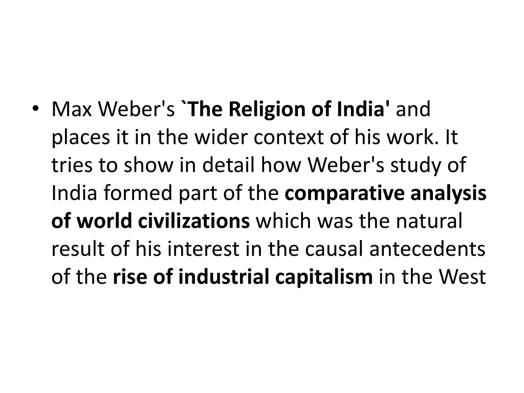 max weber s the religion of india and places